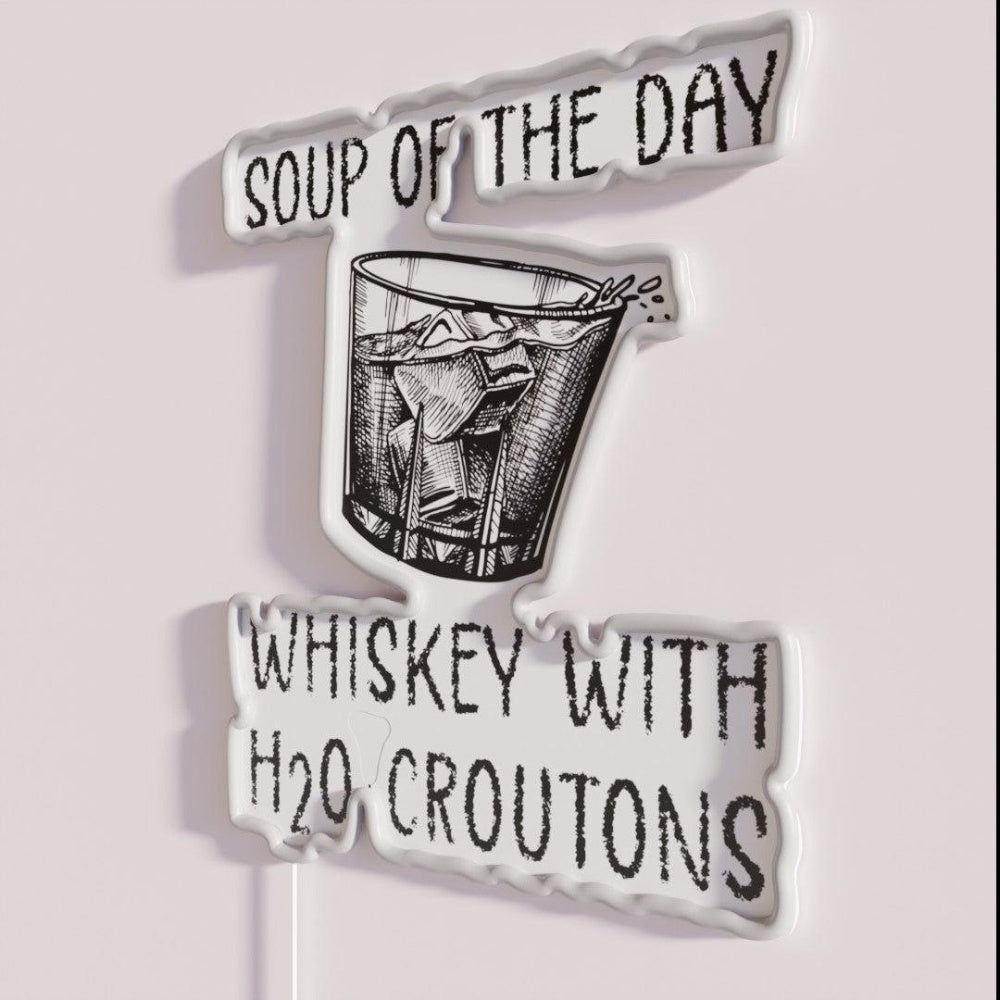 Soup Of The Day Whiskey With H2o Croutons Whisky Rgb Led Neon Sign - Shineneon