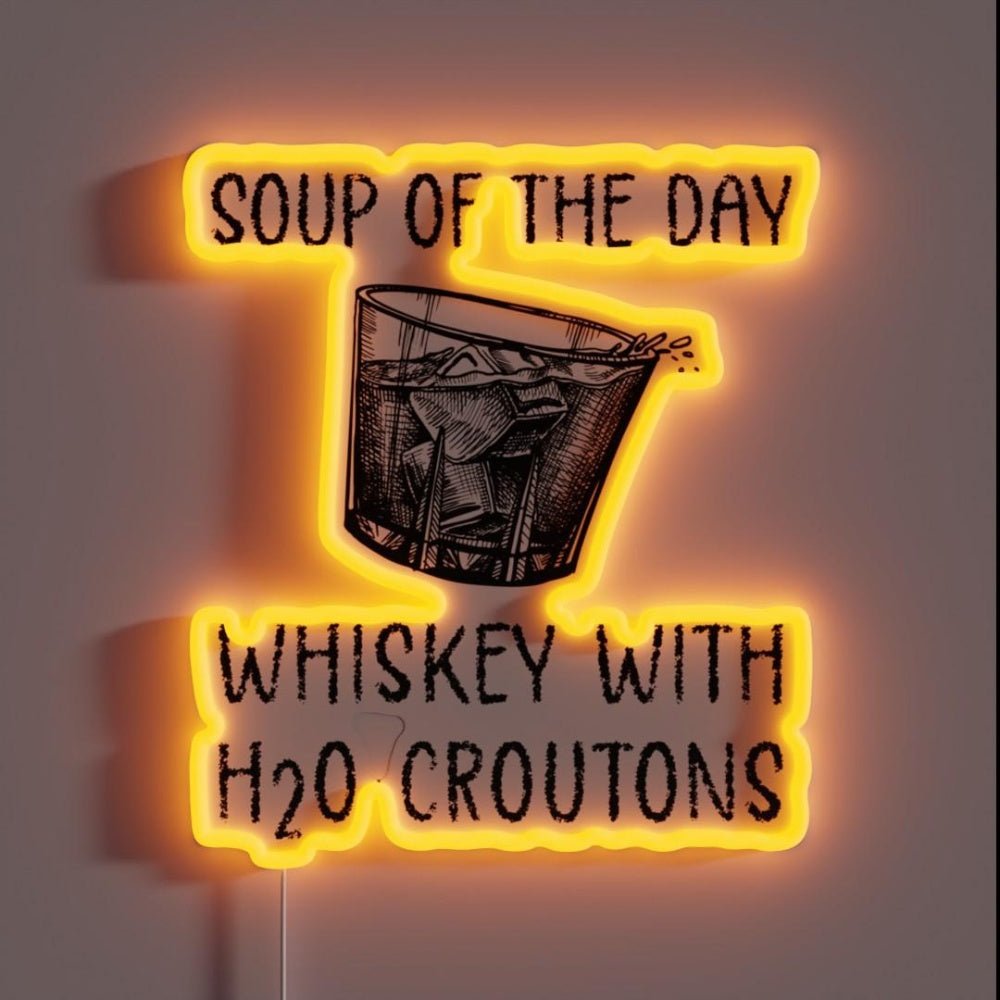 Soup Of The Day Whiskey With H2o Croutons Whisky Rgb Led Neon Sign - Shineneon