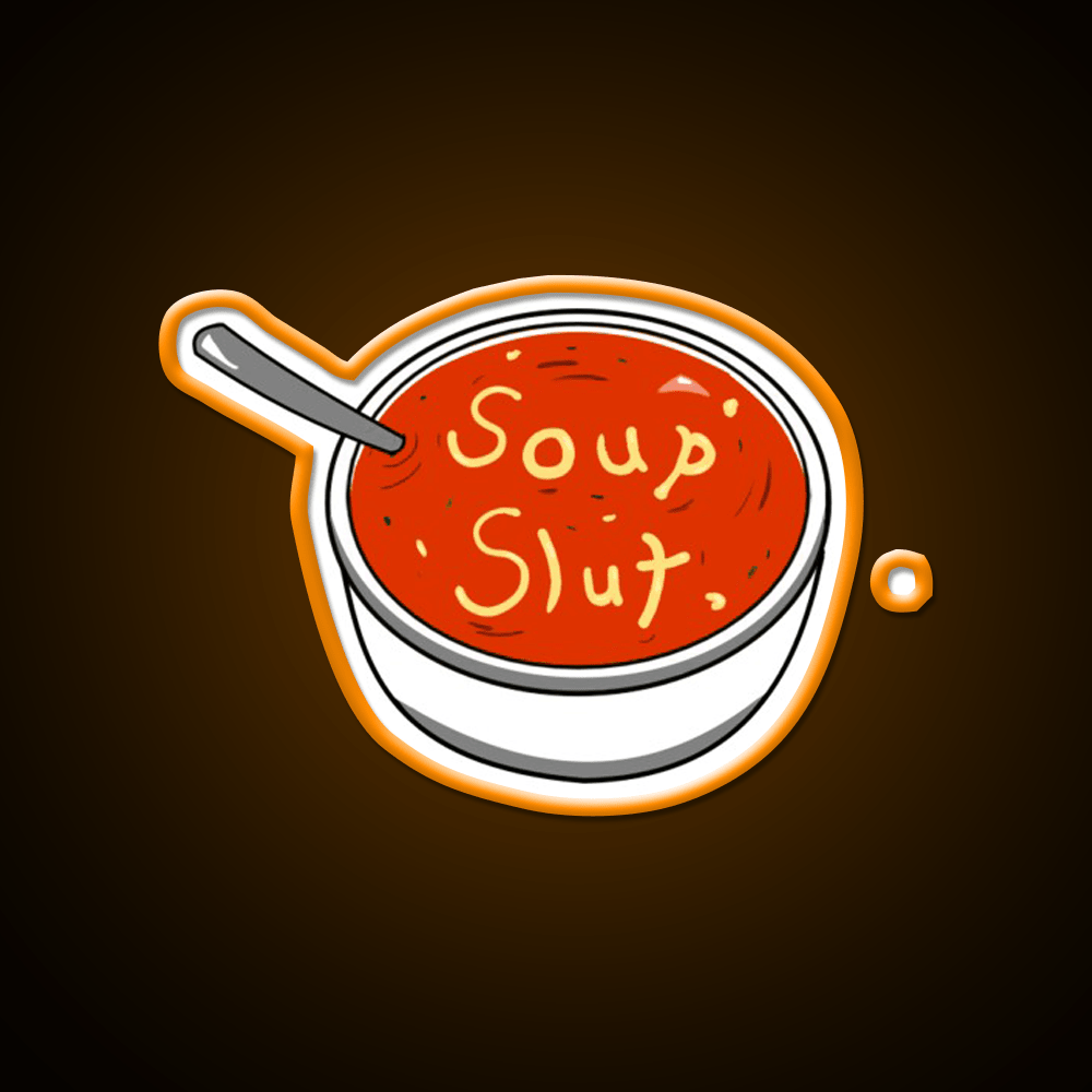 Soup Slut Snack Food Led Neon Sign Rgb Color - Shineneon