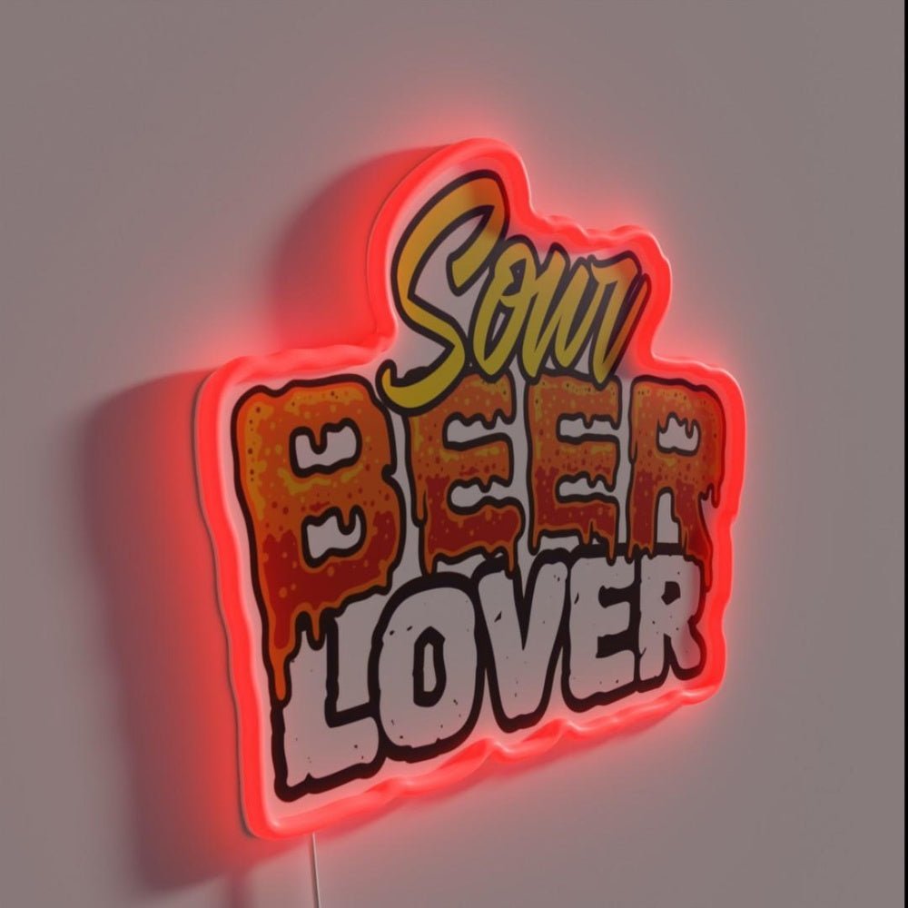 Sour Beer Lover Beerlover Rgb Led Neon Sign - Shineneon