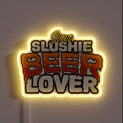 Sour Slushie Beer Lover Beerlover Rgb Led Neon Sign - Shineneon