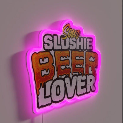 Sour Slushie Beer Lover Beerlover Rgb Led Neon Sign - Shineneon