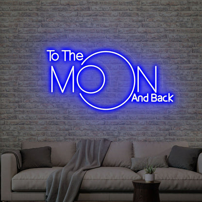 Space With To The Moon And Back Neon Sign Moon Decor | Shineneon