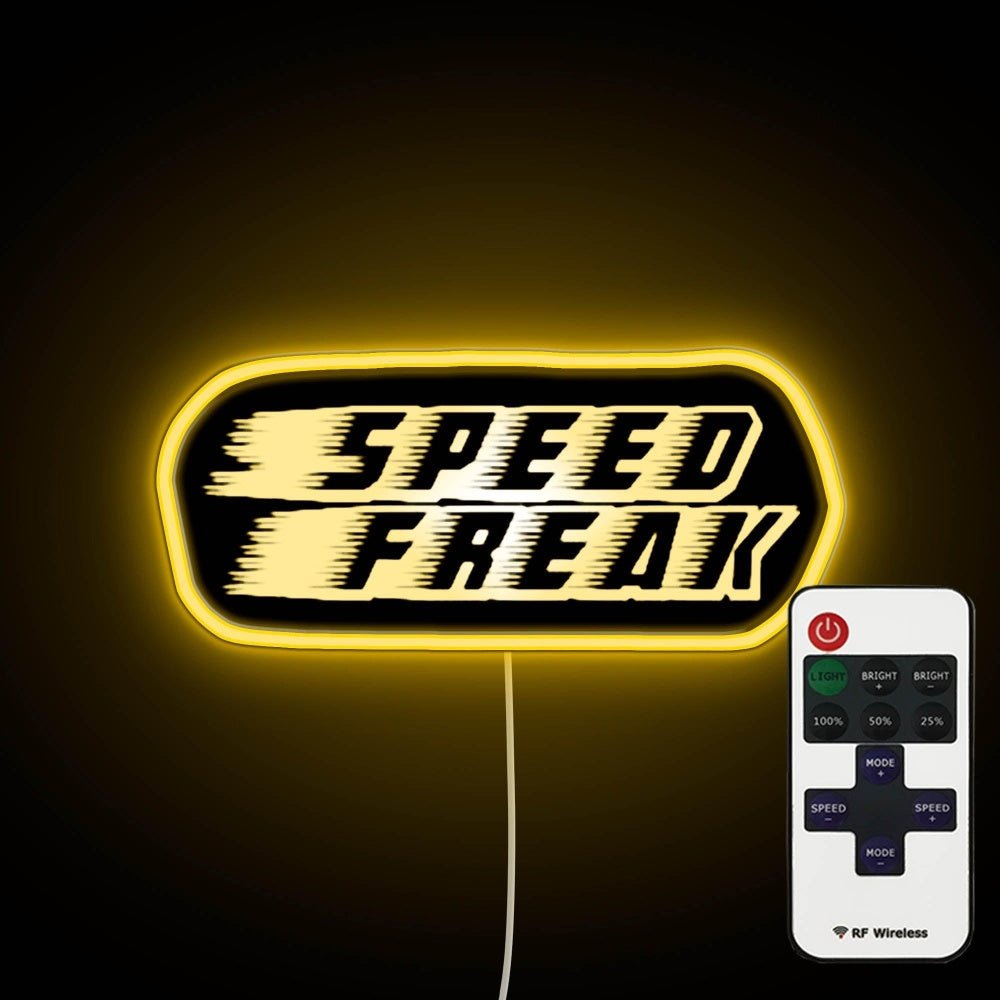 Speed Freak B Neon Sign - Shineneon