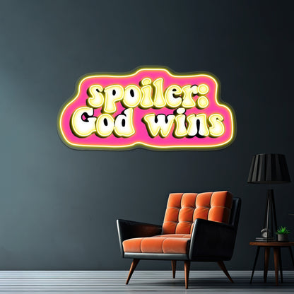 Spolier God Wins Artwork Animal Neon Signs