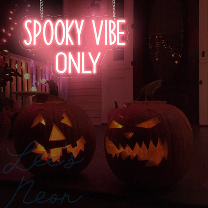 Spooky Vibe Only Neon Sign Halloween Event Light Up Sign Decor | Shineneon
