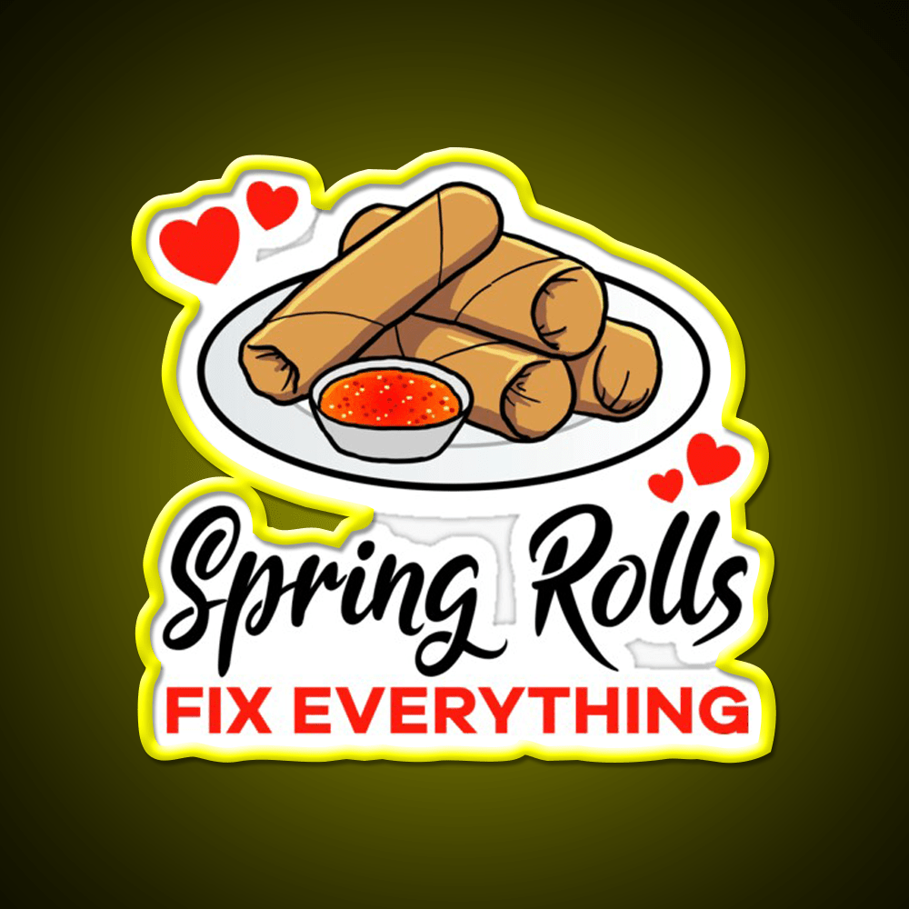 Spring Rolls Fix Everything Led Neon Sign Chinese Food Rgb Color - Shineneon