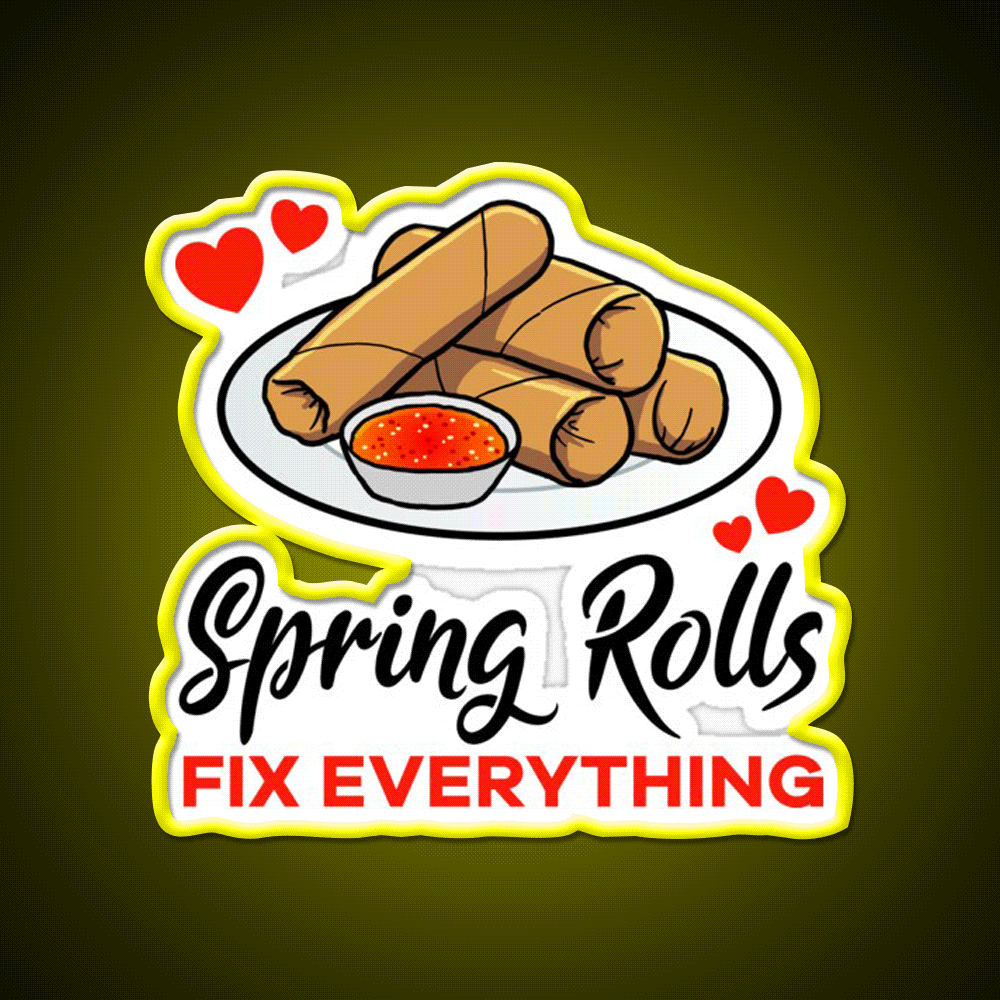 Spring Rolls Fix Everything Led Neon Sign Chinese Food Rgb Color - Custom LED neon sign front view