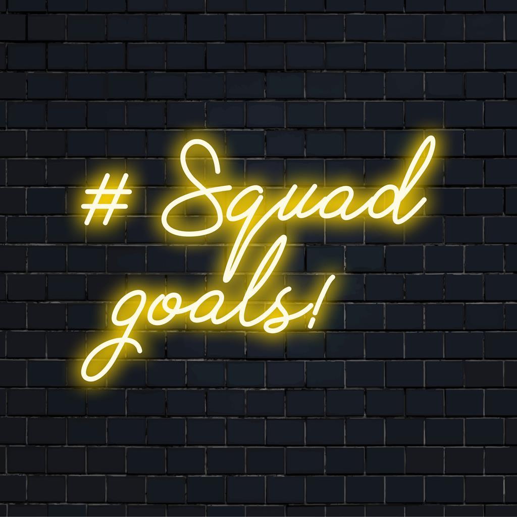 Squad Goals Bright Yellow Led Neon Sign For Trendy Bars Cafes | Shineneon