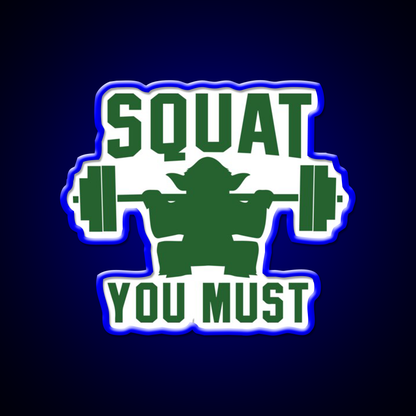 Squat You Must Gym Fitness Led Neon Sign Rgb Color