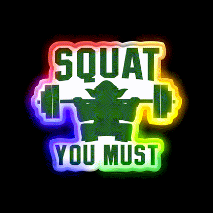 Squat You Must Gym Fitness Led Neon Sign Rgb Color