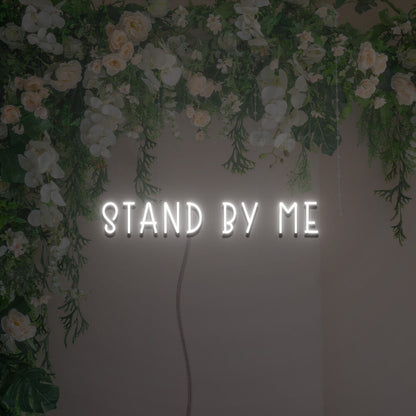 Stand By Me Led Neon Sign For Home Party | Shineneon