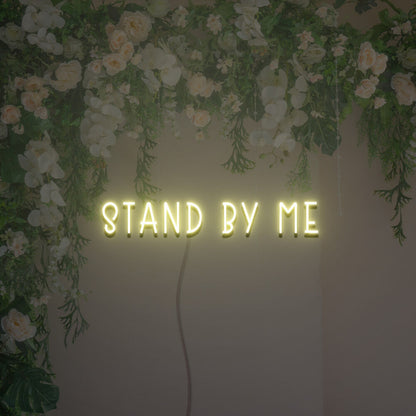 Stand By Me Led Neon Sign For Home Party | Shineneon