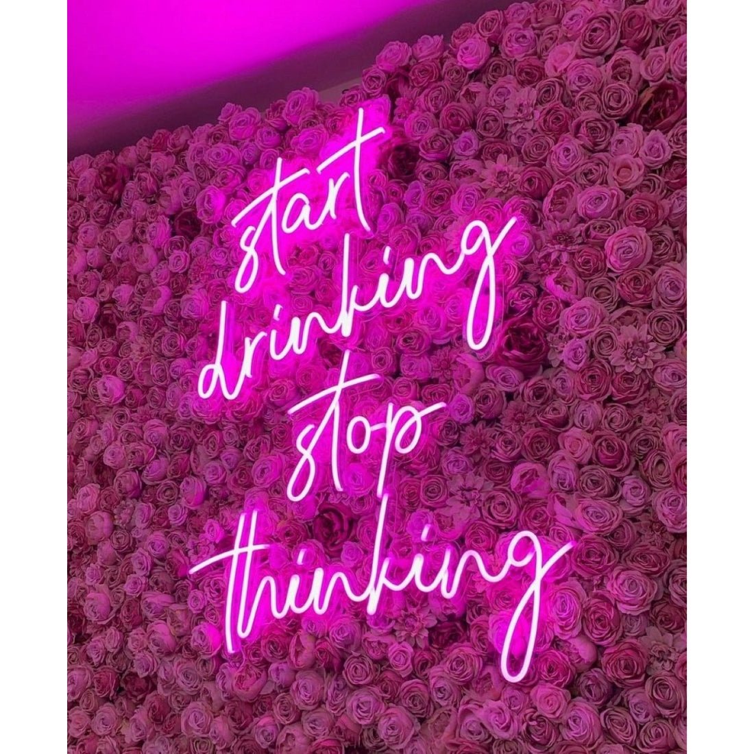 Start Drinking Stop Thinking Led Sign Business Neon Sign - Shineneon