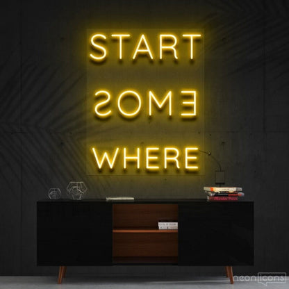 Start Somewhere Led Neon Sign Decor - Shineneon