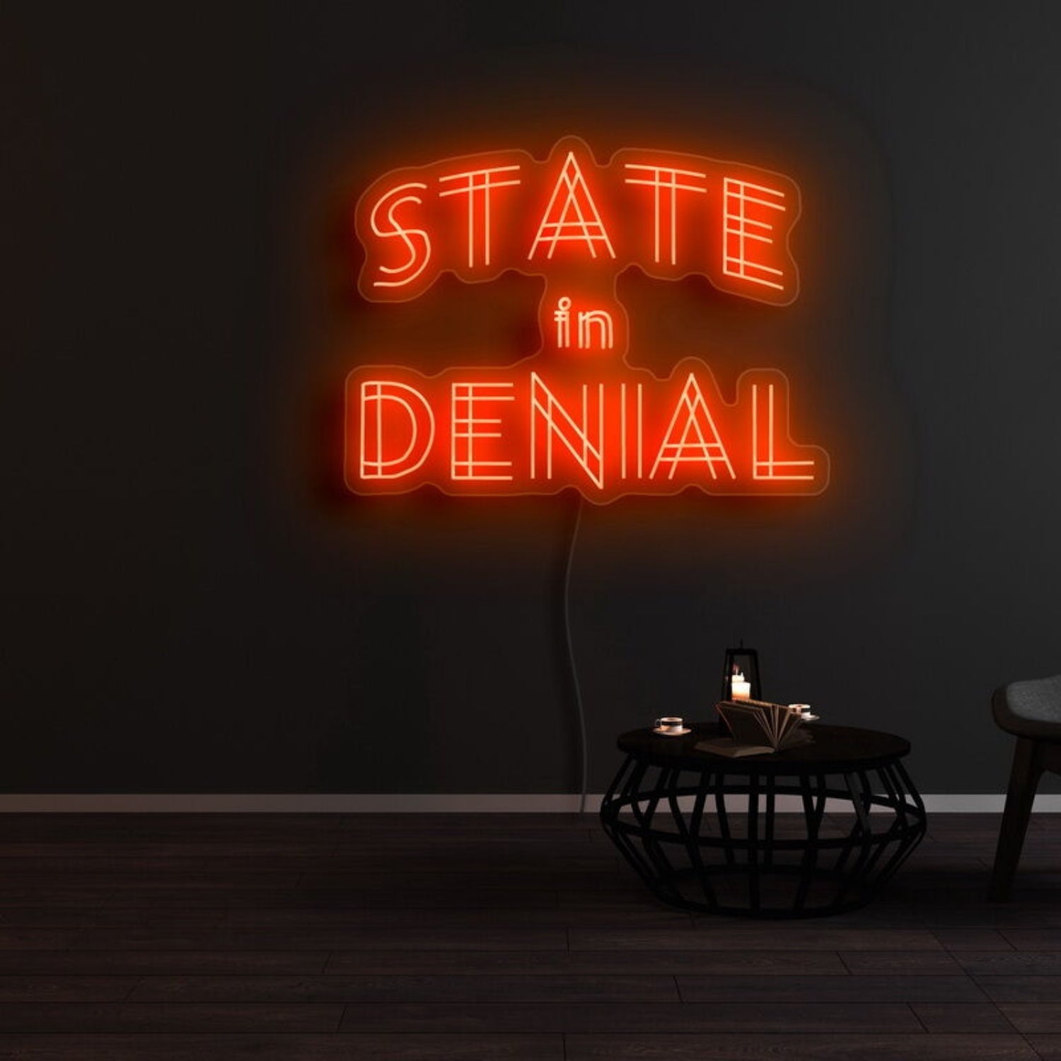State In Denial Led Neon Sign - Shineneon