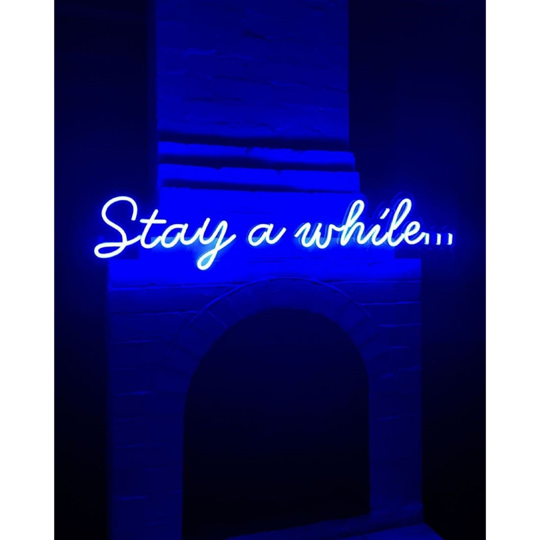 Stay A While Led Sign Business Neon Signs Wall Art