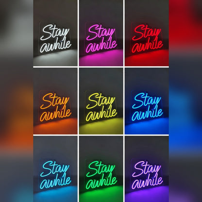 Stay Awhile Decor Light LED Neon Sign - 05 Color Grid