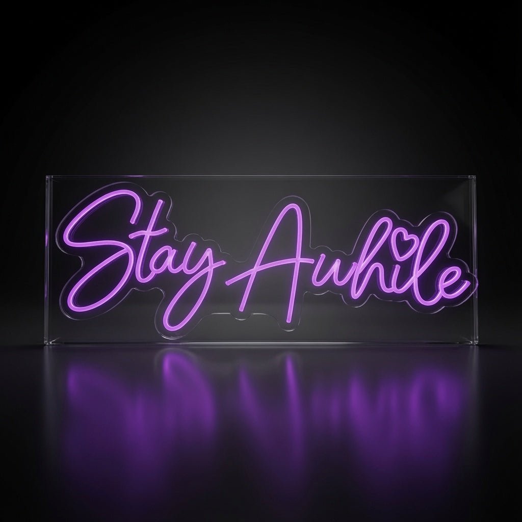 Stay Awhile Home Wall Decor LED Neon Sign - Shineneon