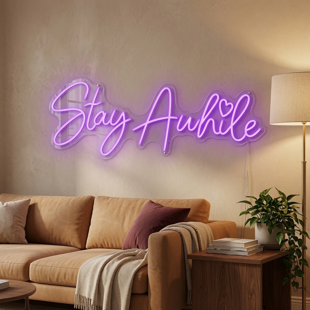 Stay Awhile Home Wall Decor LED Neon Sign - Shineneon