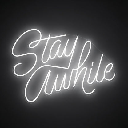 Stay Awhile LED Neon Sign - 02 High-Converting Product Image