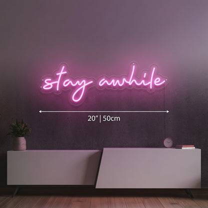 Stay Awhile LED Neon Sign Bedroom Decor - 04 Size Image