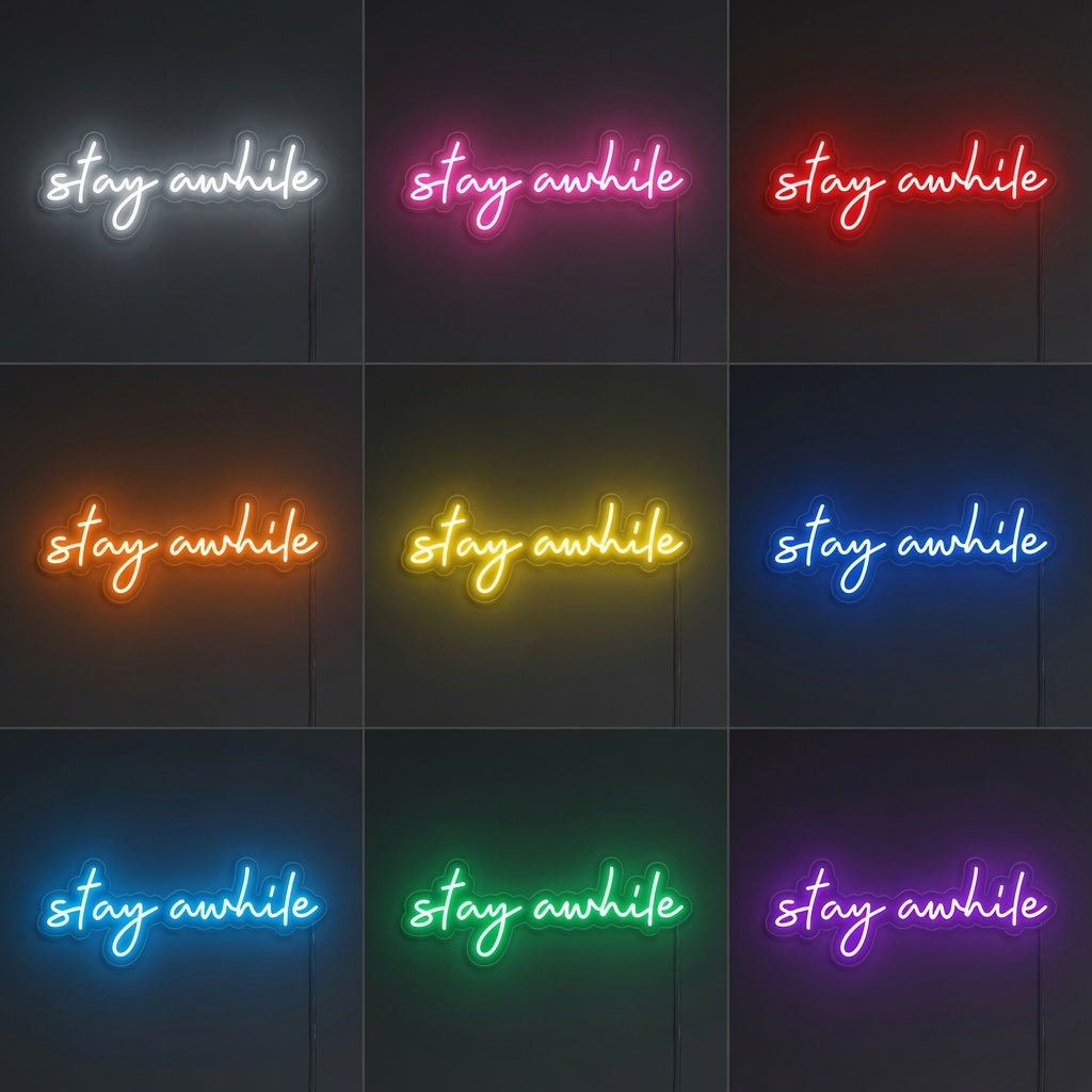 Stay Awhile LED Neon Sign Bedroom Decor - 05 Color Grid