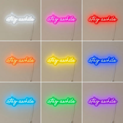 Stay Awhile LED Neon Sign Wall Art - 05 Color Grid