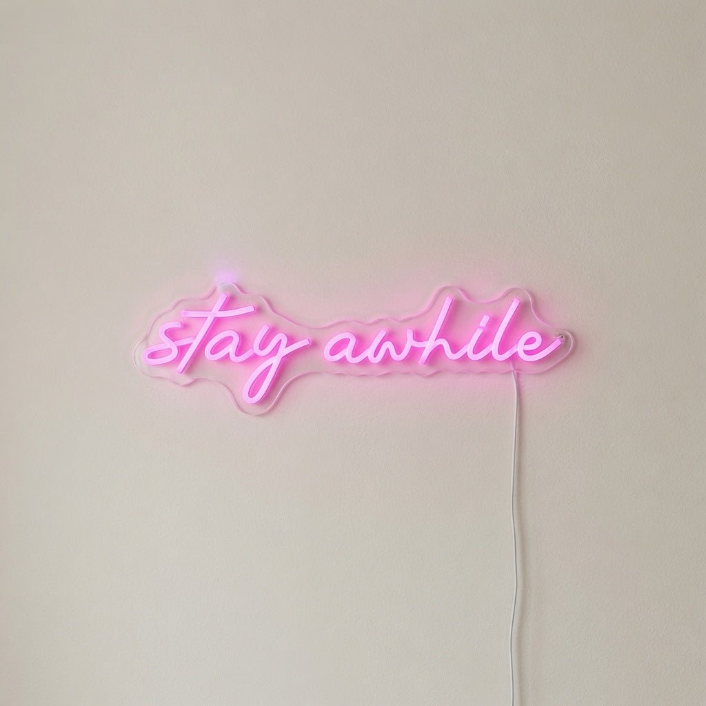 Stay Awhile LED Neon Sign Wall Art - Shineneon