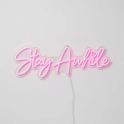 Stay Awhile Minimal Wall Decor LED Neon Sign - Shineneon