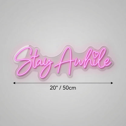 Stay Awhile Minimal Wall Decor LED Neon Sign - Shineneon