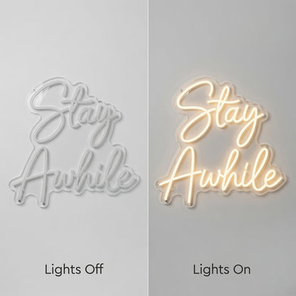 Stay Awhile Mounted LED Neon Sign - Shineneon