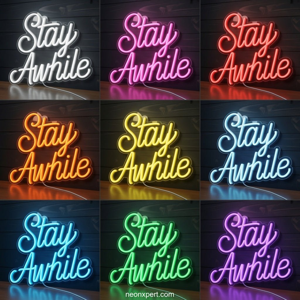 Stay Awhile Script LED Neon Sign - Shineneon