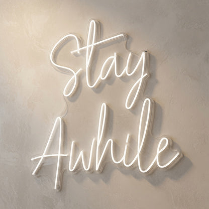 Stay Awhile Wall Decor LED Neon Sign Wall Neon Sign - 02 High-Converting Product Image