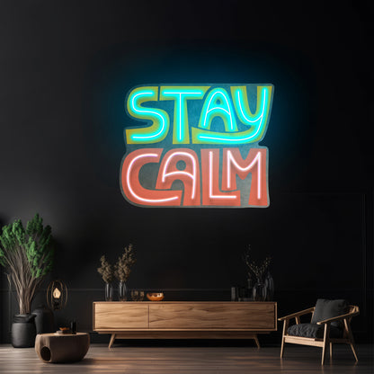 Stay Calm Led Neon Sign Light Custom Led Signs