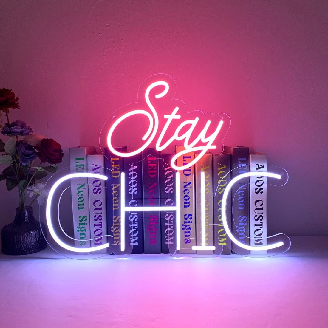Stay Chic Led Sign Business Neon Sign - Shineneon