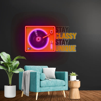Stay Classy Stay Unique Led Neon Sign Light Custom Led Signs - Shineneon