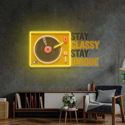 Stay Classy Stay Unique Retro Vinyl Player Led Neon Sign For Home Decor | Shineneon