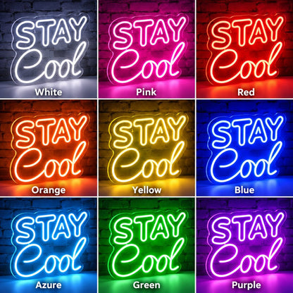 Stay Cool Blue Pink LED Neon Sign - Shineneon