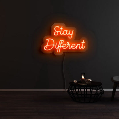 Stay Different Led Neon Sign - Shineneon