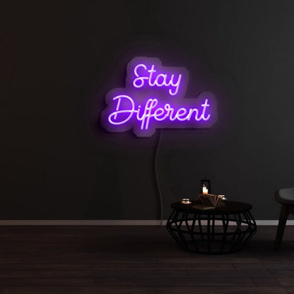 Stay Different Led Neon Sign - Shineneon