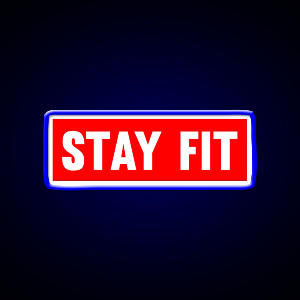 Stay Fit Gym Fitness Led Neon Sign Rgb Color