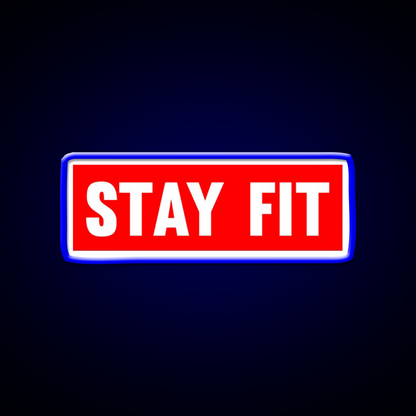 Stay Fit Gym Fitness Led Neon Sign Rgb Color