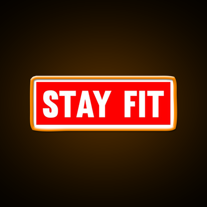 Stay Fit Gym Fitness Led Neon Sign Rgb Color