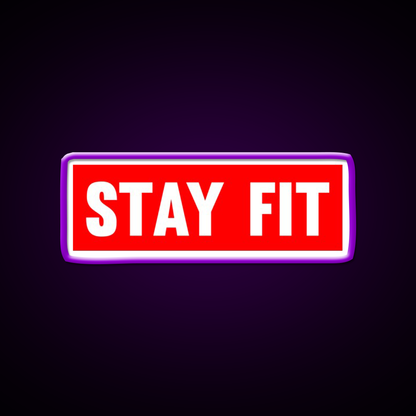 Stay Fit Gym Fitness Led Neon Sign Rgb Color