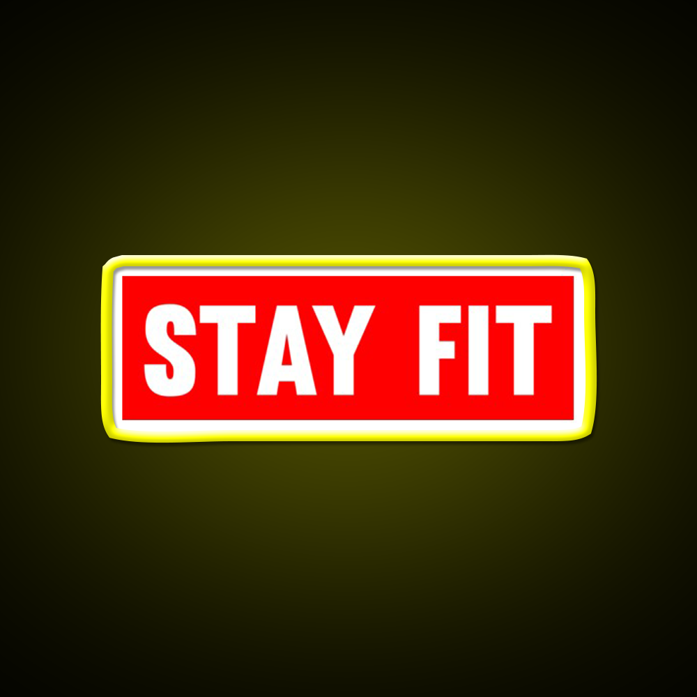 Stay Fit Gym Fitness Led Neon Sign Rgb Color