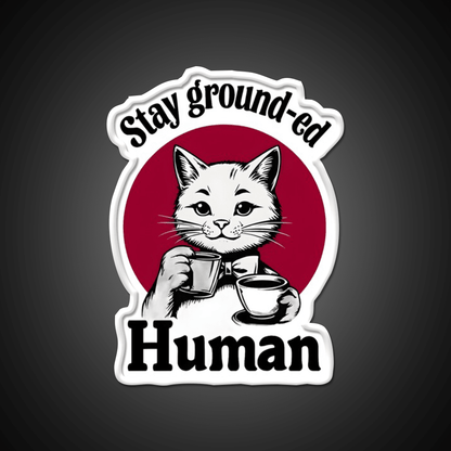 Stay Ground Ed Human Cafe Led Neon Sign Espresso Bar Art Rgb Color - Shineneon