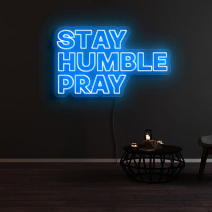 Stay Humble Pray Led Neon Sign For Spiritual | Shineneon