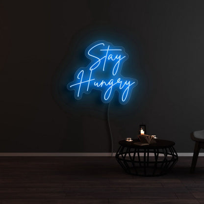 Stay Hungry Led Neon Sign For Motivational And Productive Spaces | Shineneon
