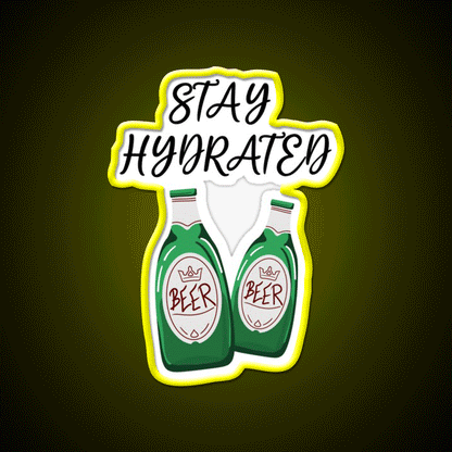 Stay Hydrated Funny Beer Design Man Cave Bar Led Neon Sign Rgb Color - Custom LED neon sign front view